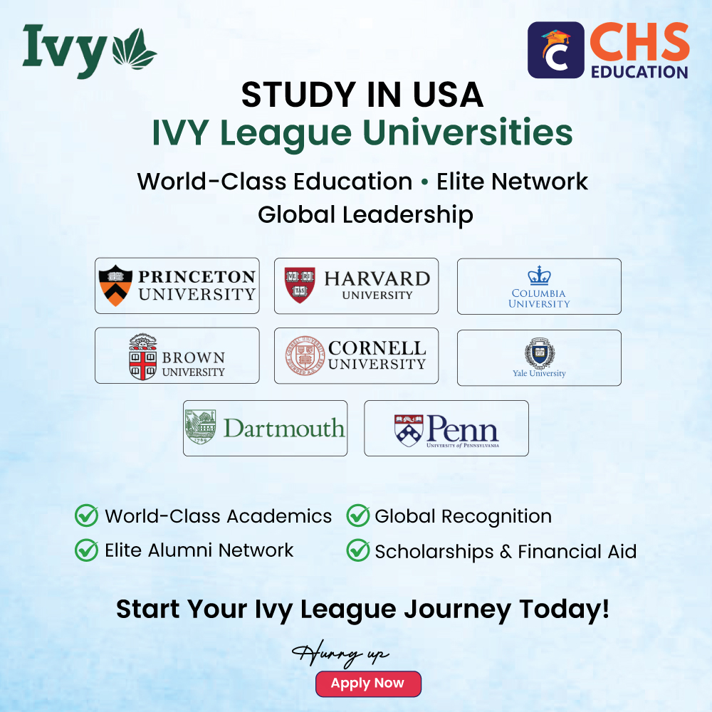 CHS EDUCATION STUDY IN USA IVY League Universities